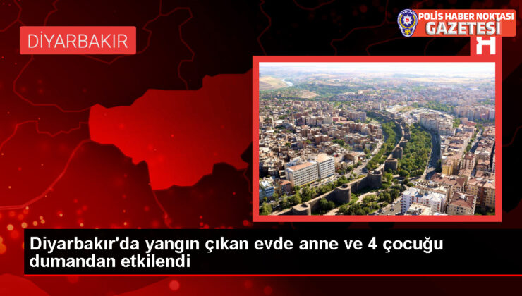 Diyarbakır’da çıkan yangında anne ve 4 çocuğu dumandan etkilendi